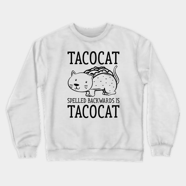 Tacocat Crewneck Sweatshirt by LuckyFoxDesigns